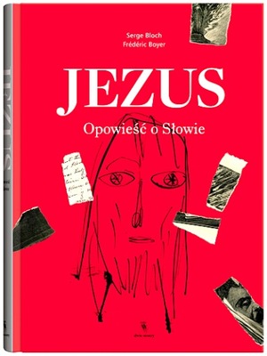 JEZUS OPOWIEŚĆ O SŁOWIE