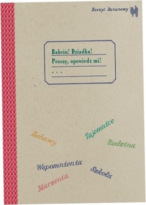 Babciu, Dziadku! Proszę, opowiedz mi