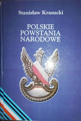 Polskie powstania narodowe - S. Krasucki