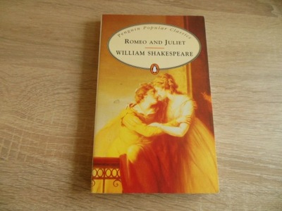 Romeo and Juliet William Shakespeare /Penguin/