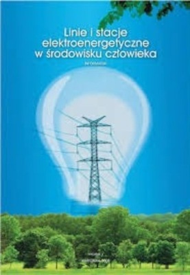 Linie i stacje elektroenergetyczne w