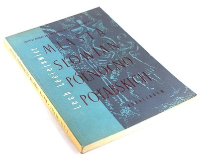 MIASTA SŁOWIAN PÓŁNOCNO-POŁABSKICH Laciejewicz