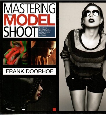 Doorhof - Mastering the Model Shoot
