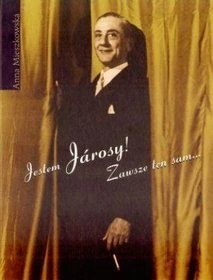 JESTEM JAROSY Biografia