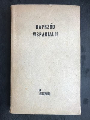 Naprzód wspaniali! E. Niziurski