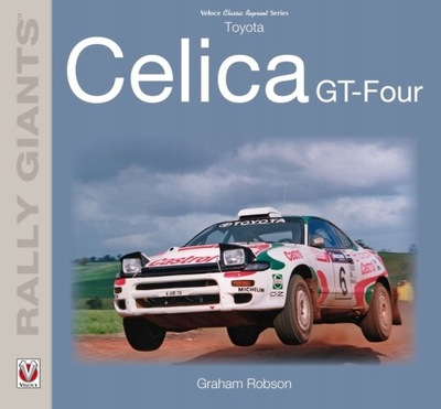 Toyota Celica GT-4 (1988-1997) Rajdowi Giganci - album historia Robson 24h 