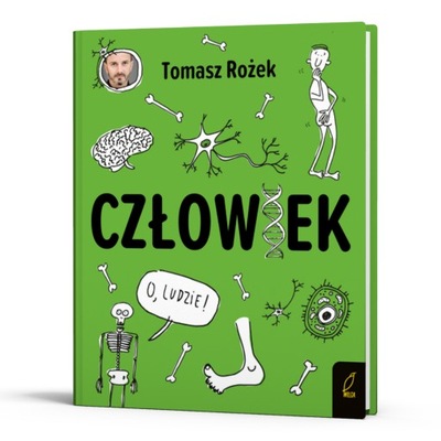 Człowiek - Tomasz Rożek książka popularnonaukowa wiedza i informacje