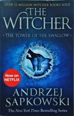 ANDRZEJ SAPKOWSKI - THE WITCHER: THE TOWER OF THE SWALLOW