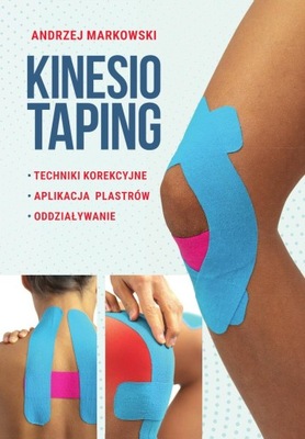 KINESIOTAPING, ANDRZEJ MARKOWSKI