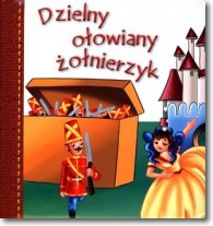 Dzielny ołowiany żołnierzyk