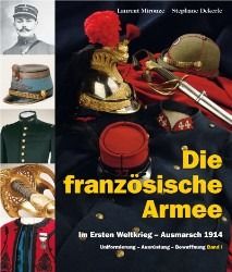 The French Army in the First World War (Volume 1)