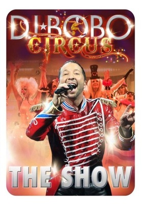 DJ Bobo [Blu-ray] Circus [2014] The Show