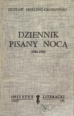 Dziennik pisany nocą 1984-1988 Gustaw Herling-Grudziński