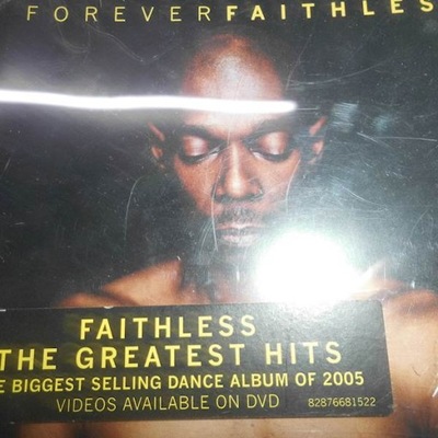 Forever Faithless. The Greatest Hits - Faithless