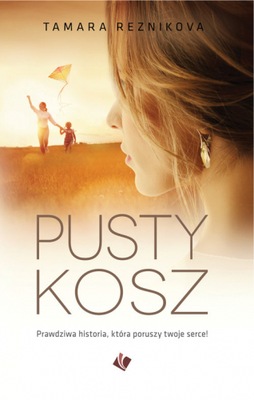 Pusty kosz - Tamara Reznikova