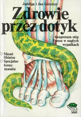 Górniccy - ZDROWIE PRZEZ DOTYK