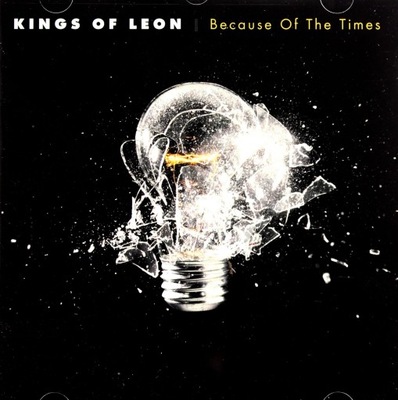 KINGS OF LEON: BECAUSE OF THE TIMES [CD]