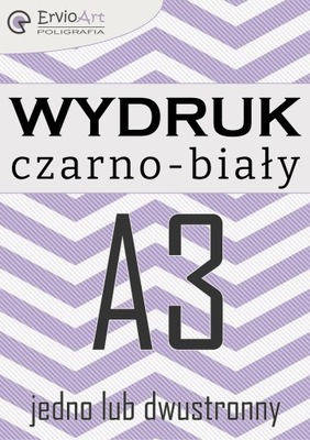 WYDRUK DRUK DRUKOWANIE KSERO czarno-biały czarnobiałe 10 stron format A3