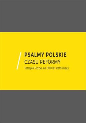 Psalmy polskie czasu reformy. Tetrapla