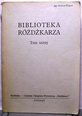 Biblioteczka Różdżkarza. Tom Szósty [Poznań 1983]