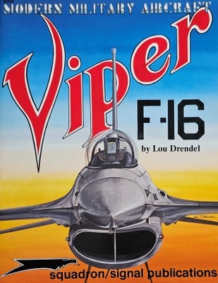F-16 Viper - Modern Military Aircraft