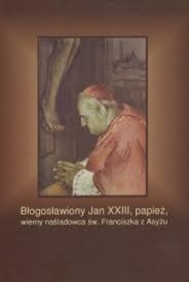 Błogosławiony Jan XXIII papież wierny