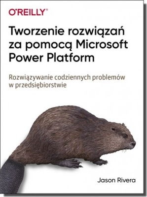 Tworzenie rozwiązań za pomocą Microsoft Power Platform