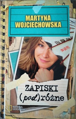 Martyna Wojciechowska Zapiski (pod)różne Autograf