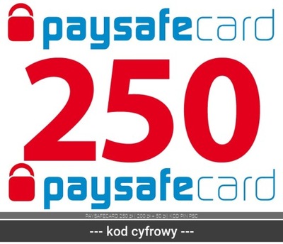 PAYSAFECARD 250 zł ( 200 zł + 50 zł) KOD PIN PSC