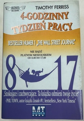 4 - godzinny tydzień pracy TimothyFerriss