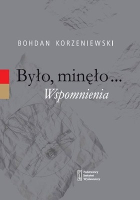 Było, minęło...Wspomnienia - ebook