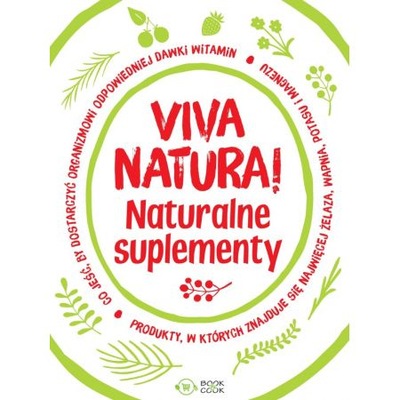 Viva natura! Naturalne suplementy