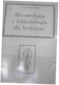 Meteorologia i klimatologia dla leśników -