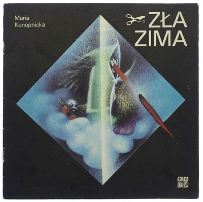 ZŁA ZIMA - MARIA KONOPNICKA 1984