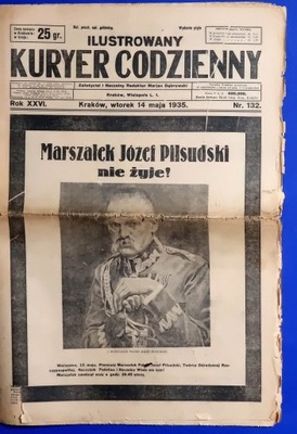 Ilustrowany Kuryer Codzienny 1935 - Marszałek Józef Piłsudski nie żyje!