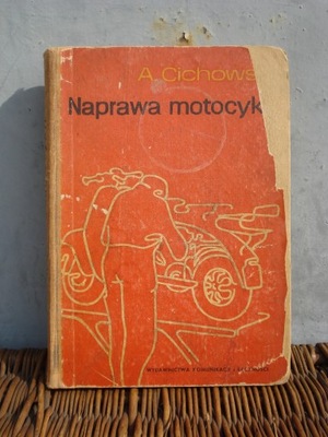 NAPRAWA MOTOCYKLI CICHOWSKI 1963 rok