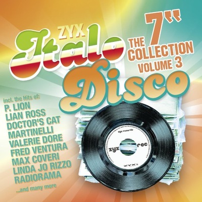 ZYX Italo Disco The 7" Collection Vol. 3 SKŁ. 2CD G.J. Lunghi Baltimora