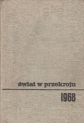 Świat w przekroju 1968