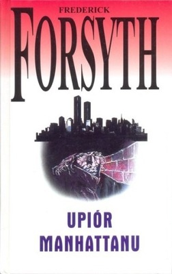 Upiór Manhattanu Frederick Forsyth