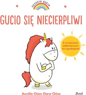 Gucio się niecierpliwi Aurelie Chien Chow Chine