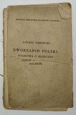 Dworzanin polski - Łukasz Górnicki