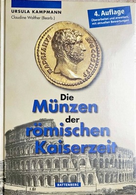 Kampmann, Monety Cesarstwa Rzymskiego, 4 wydanie, nowa.