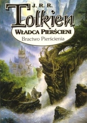 Władca Pierścieni - Bractwo Pierścienia J.R.R. Tolkien ksiazka