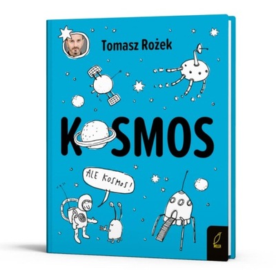 Kosmos - Tomasz Rożek