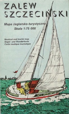 Zalew Szczeciński Mapa żeglarsko-turystyczna