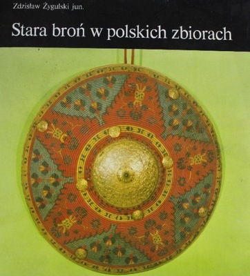 Stara broń w polskich zbiorach