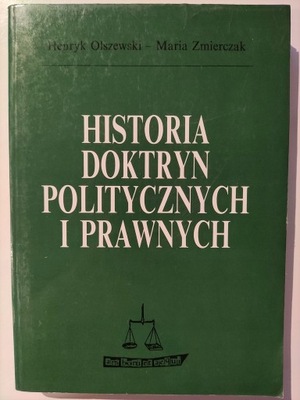 OLSZEWSKI HISTORIA DOKTRYN POLITYCZNYCH I PRAWNYCH