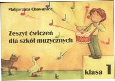 Zeszyt ćwiczeń dla szkół muzycznych. Klasa 1