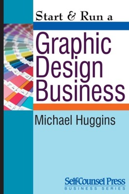 Start & Run a Graphic Design Business EBOOK