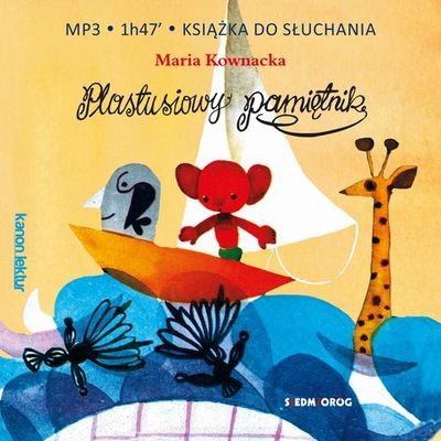 PLASTUSIOWY PAMIĘTNIK MARIA KOWNACKA AUDIOBOOK